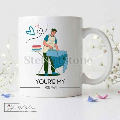 Чаша с надпис  "Your'e My Iron Man"